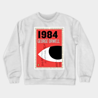 1984 by George Orwell Crewneck Sweatshirt